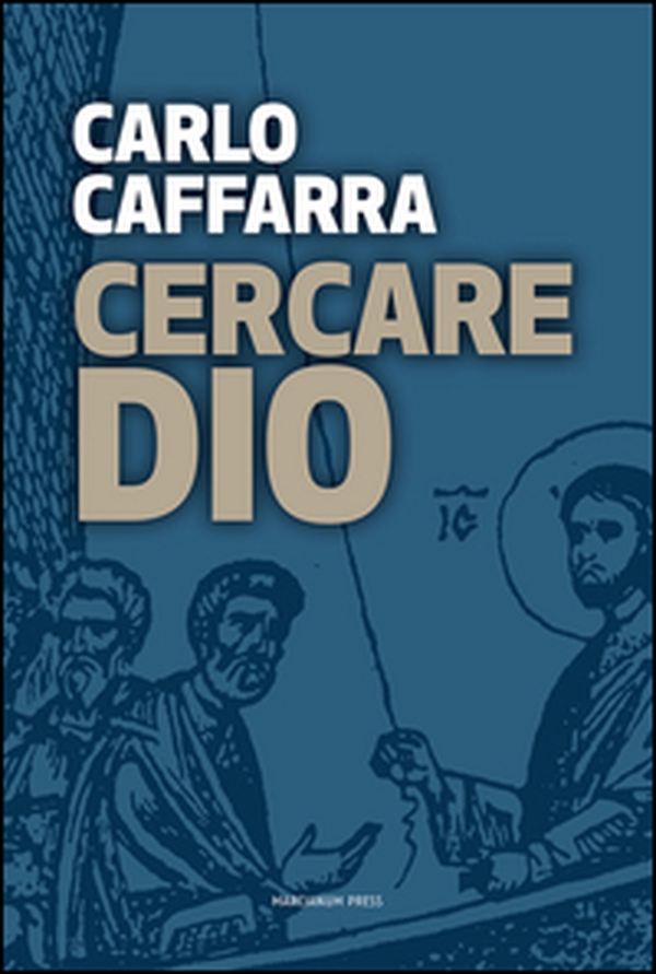 Cercare Dio - Librerie.coop Cercare Dio - Librerie.coop