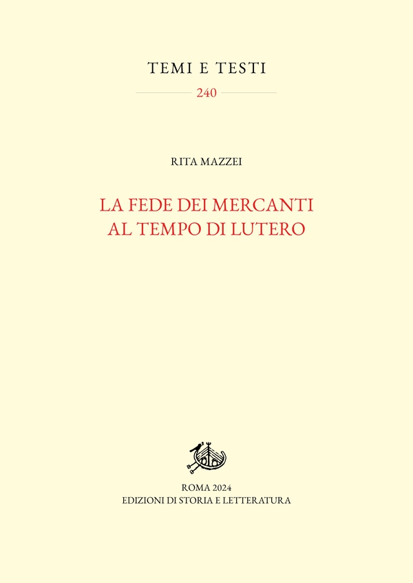La fede dei mercanti al tempo di Lutero - Librerie.coop La fede dei mercanti al tempo di Lutero - Librerie.coop
