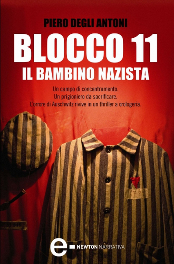 Blocco 11. Il bambino nazista - Librerie.coop Blocco 11. Il bambino nazista - Librerie.coop
