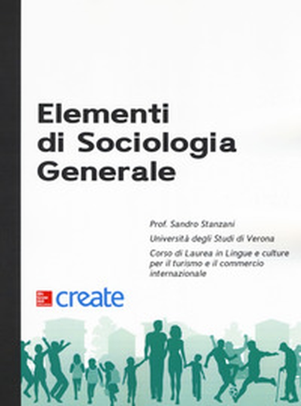 Elementi di sociologia generale - Librerie.coop Elementi di sociologia generale - Librerie.coop