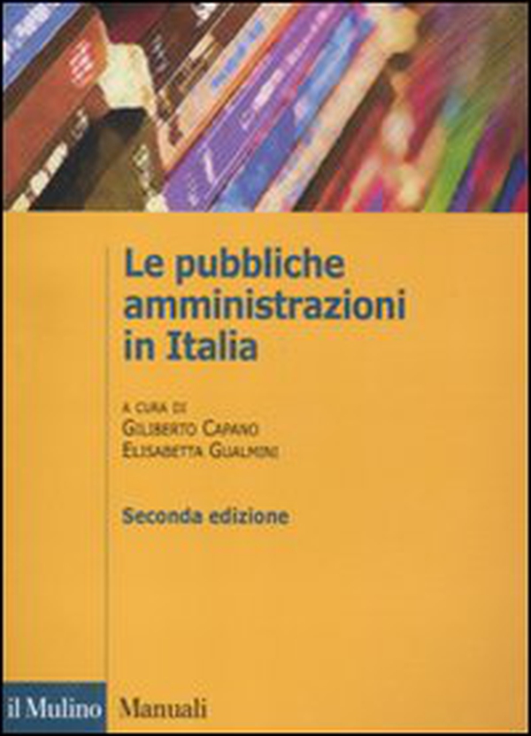 Le pubbliche amministrazioni in Italia - Librerie.coop Le pubbliche amministrazioni in Italia - Librerie.coop