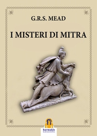 I misteri di Mitra - Librerie.coop