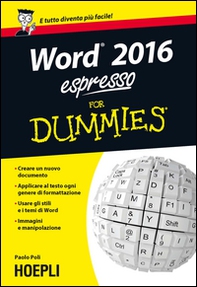 Word 2016 espresso For Dummies - Librerie.coop