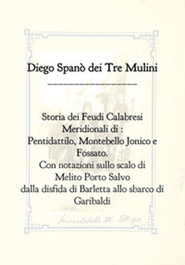 Storia dei feudi calabresi meridionali di Pentidattilo, Montebello Jonico e Fossato - Librerie.coop Storia dei feudi calabresi meridionali di Pentidattilo, Montebello Jonico e Fossato - Librerie.coop