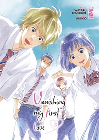 Vanishing my first love - Vol. 3 - Librerie.coop