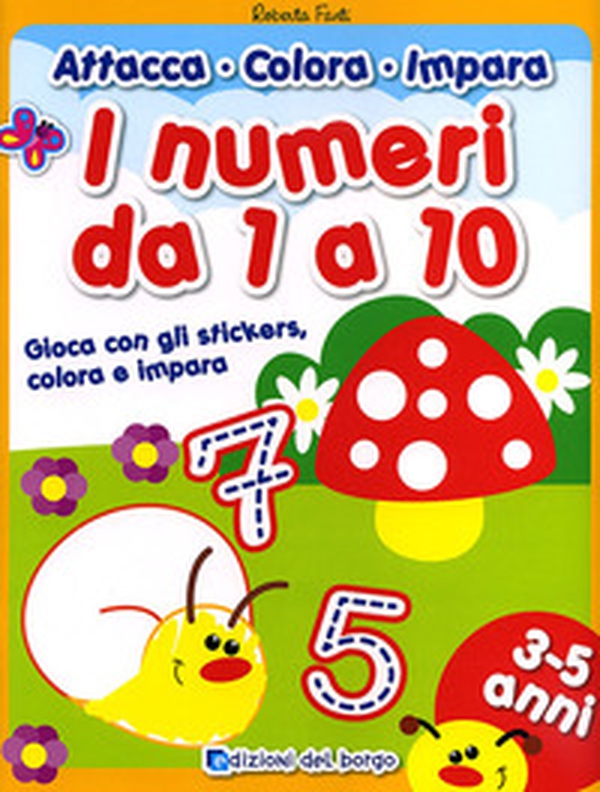I numeri da 1 a 10. Gioca con gli stickers, colora e impara - Librerie.coop I numeri da 1 a 10. Gioca con gli stickers, colora e impara - Librerie.coop