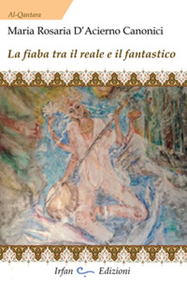 La fiaba tra il reale e il fantastico - Librerie.coop La fiaba tra il reale e il fantastico - Librerie.coop