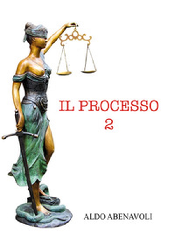 Il processo - Vol. 2 - Librerie.coop Il processo - Vol. 2 - Librerie.coop