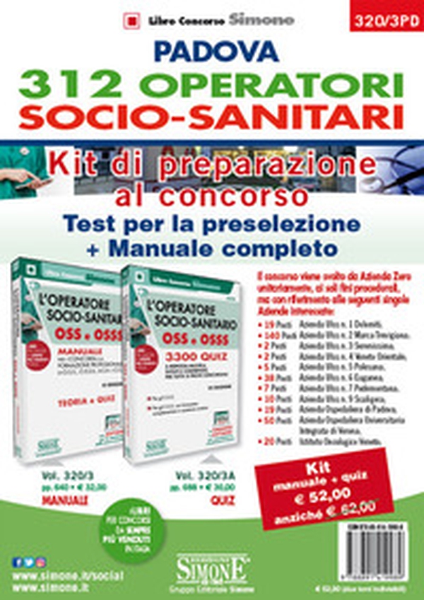 Padova 312 operatori socio-sanitari. Kit di preparazione al concorso: Test per la preparazione-Manuale completo - Librerie.coop Padova 312 operatori socio-sanitari. Kit di preparazione al concorso: Test per la preparazione-Manuale completo - Librerie.coop