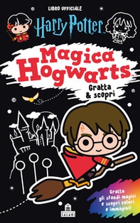 Harry Potter. Magica Hogwarts. Gratta & scopri - Librerie.coop