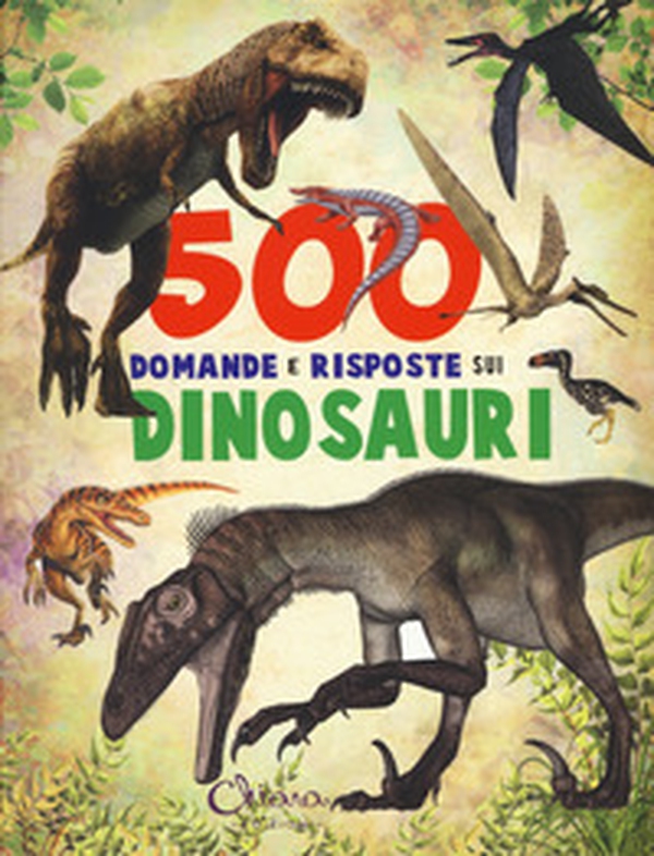 500 domande e risposte sui dinosauri - Librerie.coop 500 domande e risposte sui dinosauri - Librerie.coop
