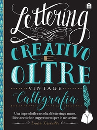 Lettering creativo e oltre. Vintage - Librerie.coop