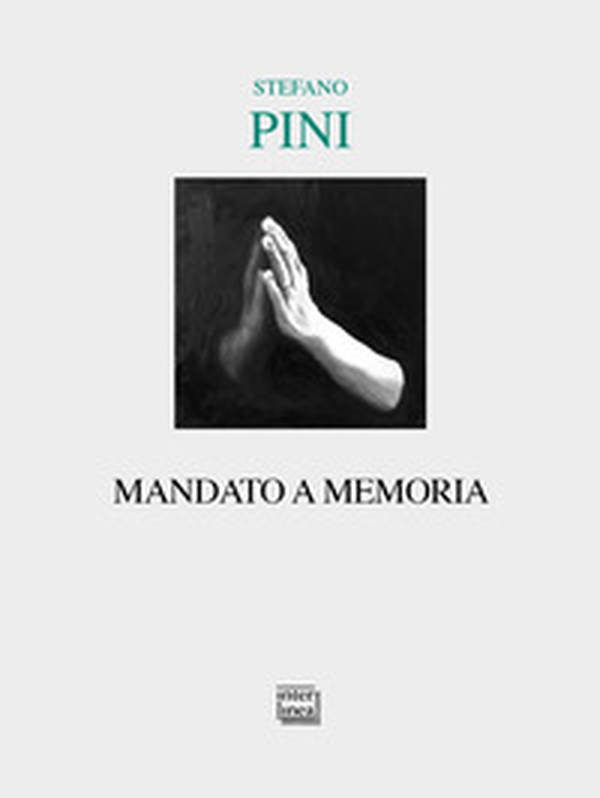 Mandato a memoria - Librerie.coop Mandato a memoria - Librerie.coop