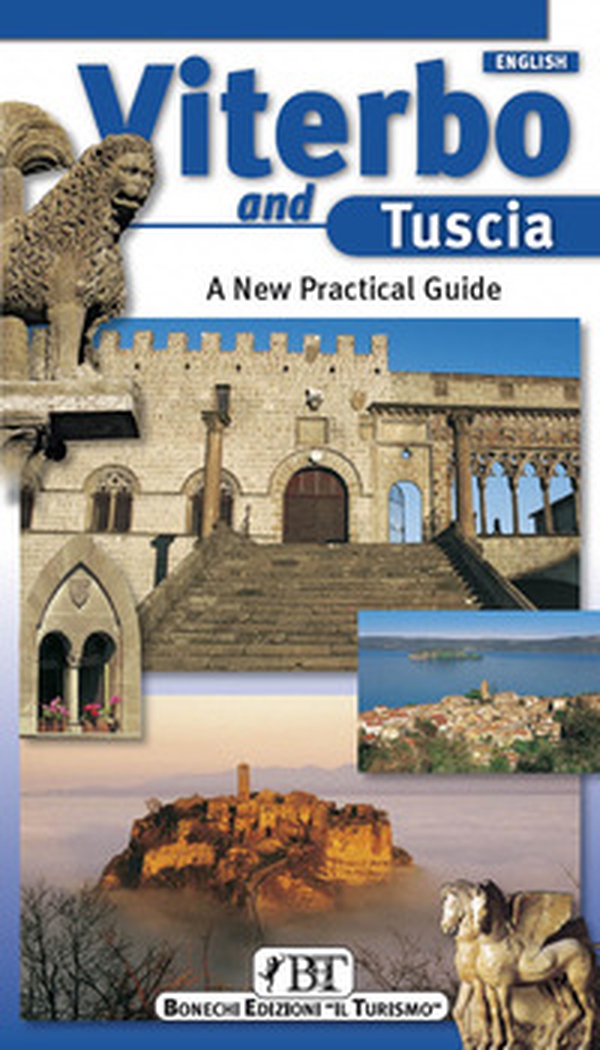 Viterbo e la Tuscia. Nuova guida pratica. Ediz. inglese - Librerie.coop Viterbo e la Tuscia. Nuova guida pratica. Ediz. inglese - Librerie.coop