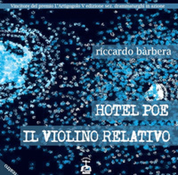 Hotel Poe-Il violino relativo - Librerie.coop Hotel Poe-Il violino relativo - Librerie.coop