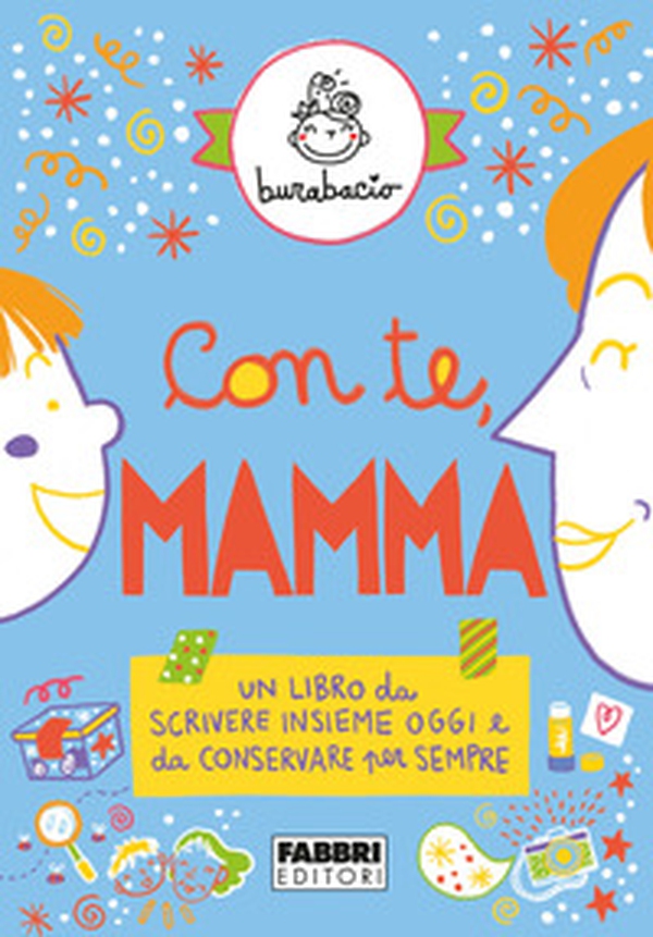 Con te, mamma. Un libro da scrivere insieme oggi e da conservare per sempre - Librerie.coop Con te, mamma. Un libro da scrivere insieme oggi e da conservare per sempre - Librerie.coop