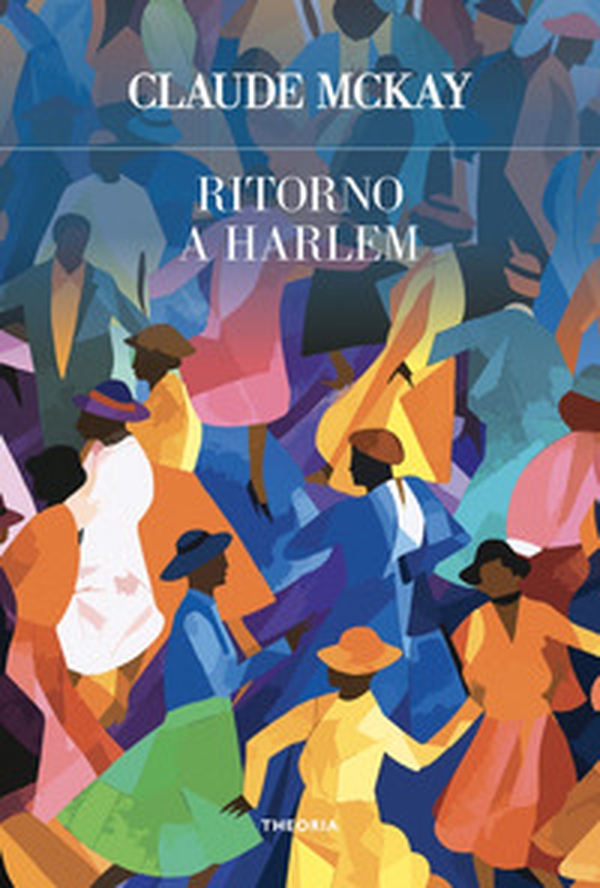Ritorno a Harlem - Librerie.coop Ritorno a Harlem - Librerie.coop