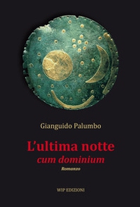 L'ultima notte cum dominium - Librerie.coop