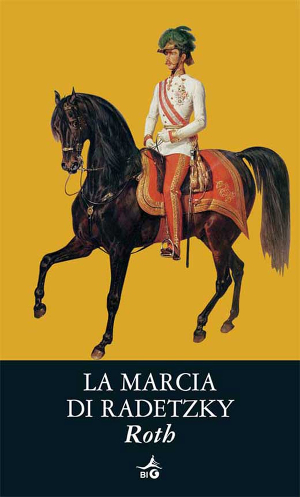 La marcia di Radetzky - Librerie.coop La marcia di Radetzky - Librerie.coop