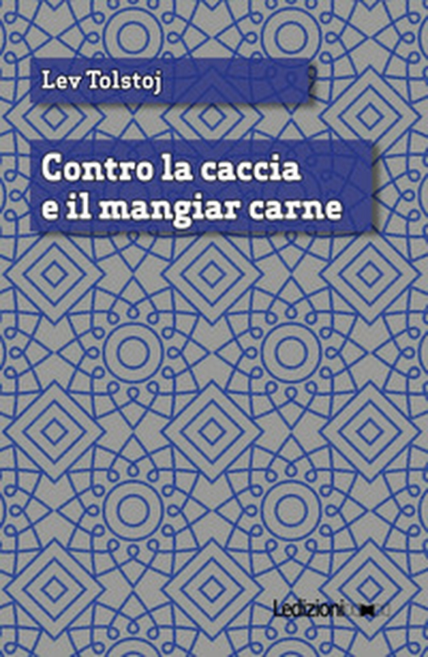Contro la caccia e il mangiar carne - Librerie.coop Contro la caccia e il mangiar carne - Librerie.coop