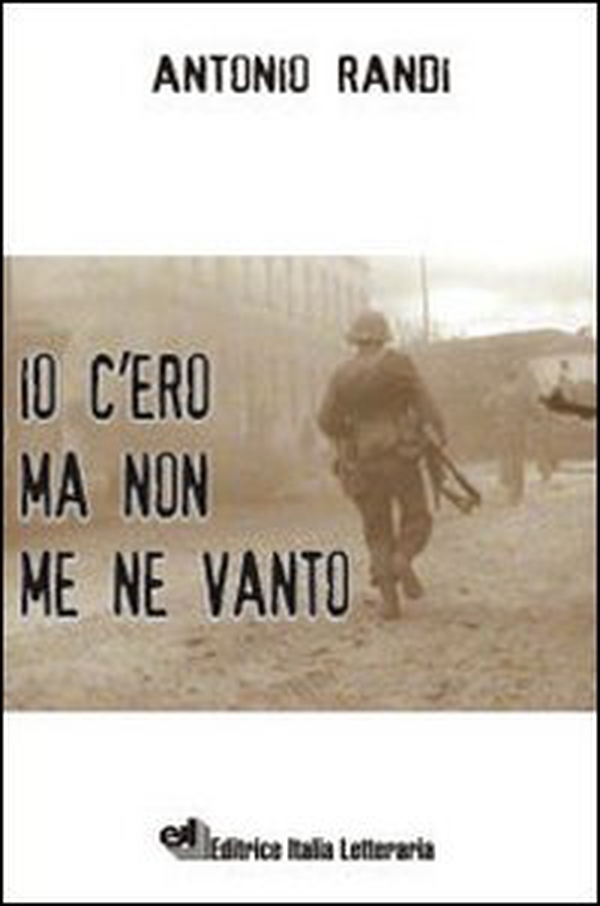 Io c'ero ma non me ne vanto - Librerie.coop Io c'ero ma non me ne vanto - Librerie.coop