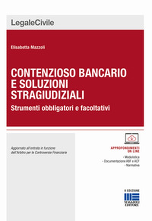 Contenzioso bancario e soluzioni stragiudiziali - Librerie.coop Contenzioso bancario e soluzioni stragiudiziali - Librerie.coop