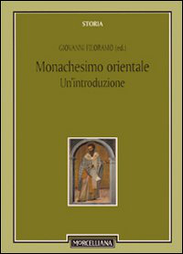 Monachesimo orientale. Un'introduzione - Librerie.coop Monachesimo orientale. Un'introduzione - Librerie.coop