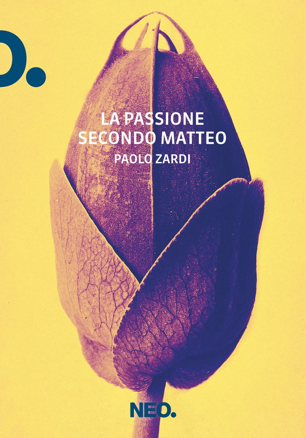La Passione secondo Matteo - Librerie.coop La Passione secondo Matteo - Librerie.coop