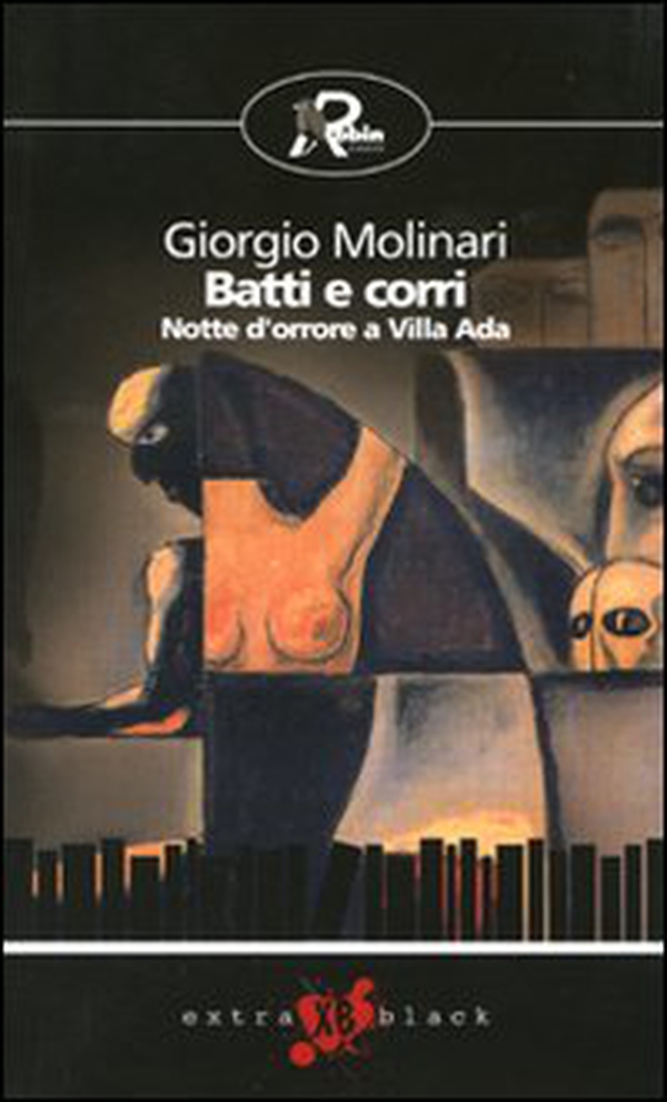 Batti e corri. Notte d'orrore a Villa Ada - Librerie.coop Batti e corri. Notte d'orrore a Villa Ada - Librerie.coop