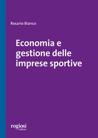 Economia e gestione delle imprese sportive - Librerie.coop