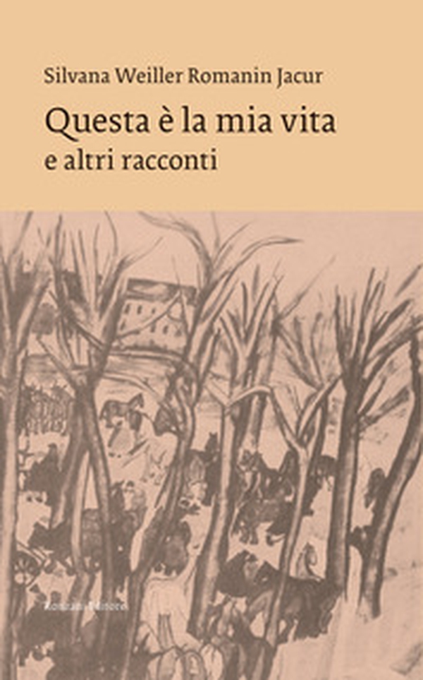 Questa è la mia vita e altri racconti - Librerie.coop Questa è la mia vita e altri racconti - Librerie.coop