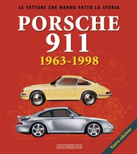 Porsche 911. 1963-1998 - Librerie.coop