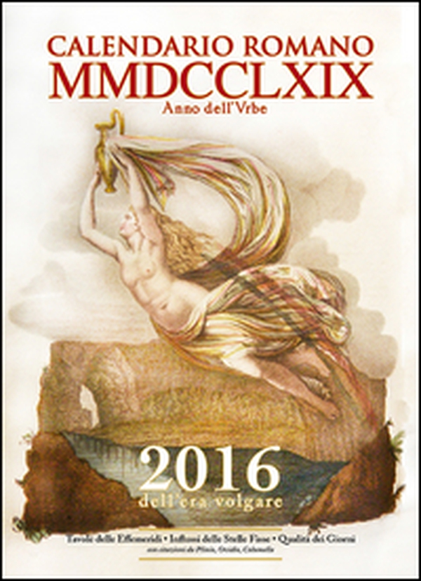 Calendario romano MMDCCLXIX - Librerie.coop Calendario romano MMDCCLXIX - Librerie.coop