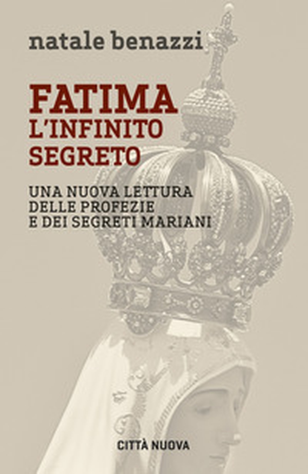 Fatima. L'infinito segreto. Una nuova lettura delle profezie e dei segreti mariani - Librerie.coop Fatima. L'infinito segreto. Una nuova lettura delle profezie e dei segreti mariani - Librerie.coop