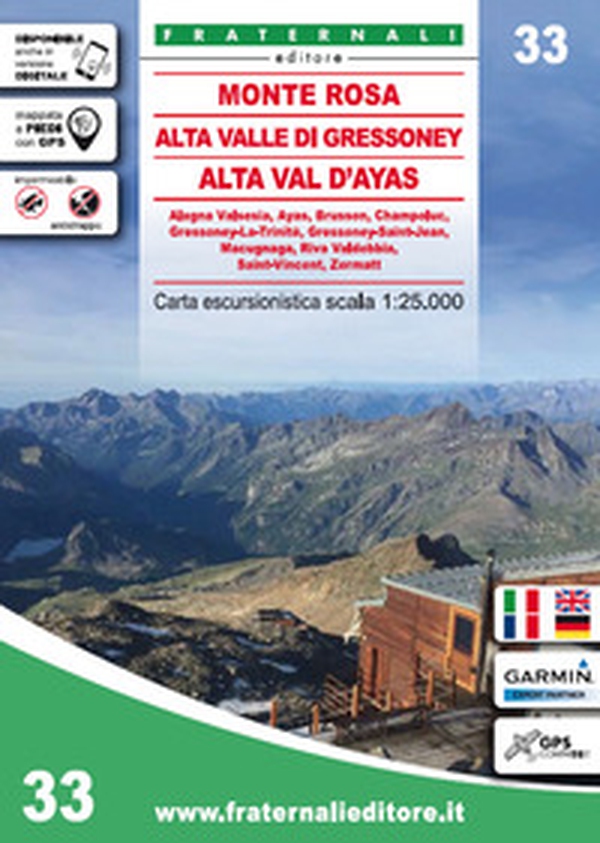 Carta n. 33. Monte Rosa, Alta Valle di Gressoney, Alta Val d'Ayas. Carta escursionistica 1:25.000 - Librerie.coop Carta n. 33. Monte Rosa, Alta Valle di Gressoney, Alta Val d'Ayas. Carta escursionistica 1:25.000 - Librerie.coop