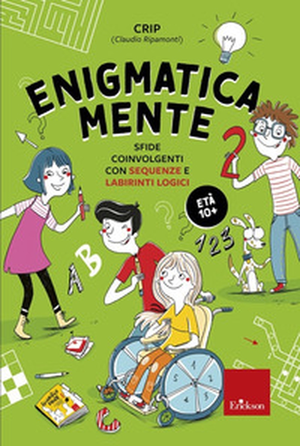 Enigmatica-mente. Sfide coinvolgenti con la matematica e la logica - Librerie.coop Enigmatica-mente. Sfide coinvolgenti con la matematica e la logica - Librerie.coop