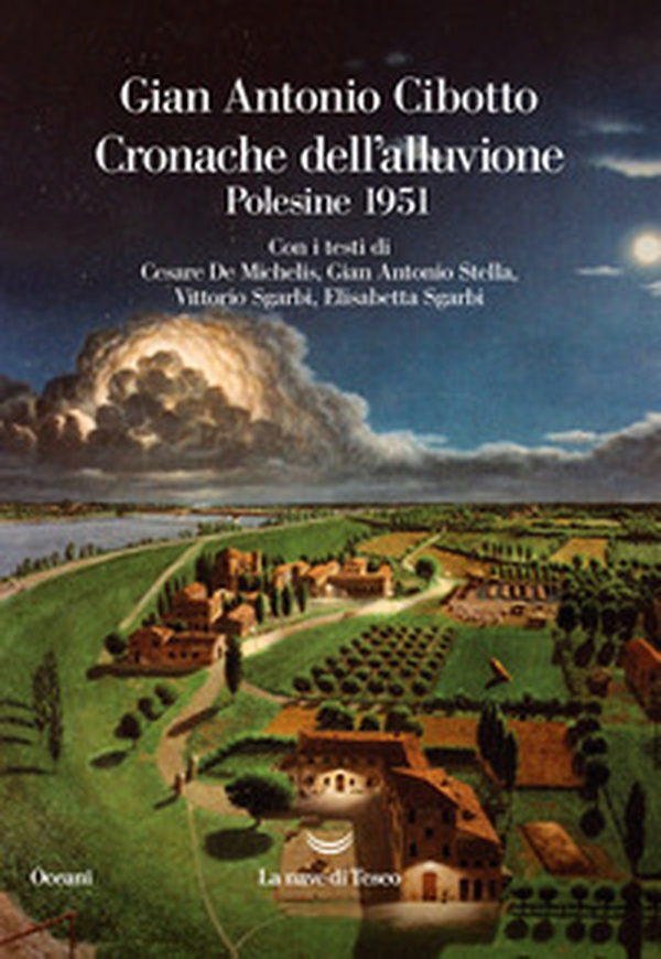 Cronache dell'alluvione. Polesine 1951 - Librerie.coop Cronache dell'alluvione. Polesine 1951 - Librerie.coop