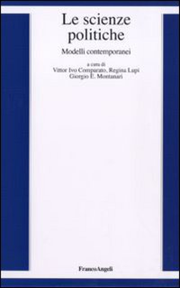 Le scienze politiche. Modelli contemporanei - Librerie.coop Le scienze politiche. Modelli contemporanei - Librerie.coop