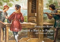 I consoli a Bari e in Puglia. Dall'Ottocento a oggi - Librerie.coop