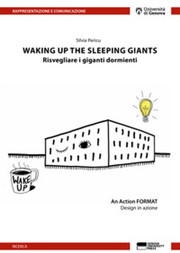 Waking up the sleeping giants. Risvegliare i giganti dormienti - Librerie.coop Waking up the sleeping giants. Risvegliare i giganti dormienti - Librerie.coop