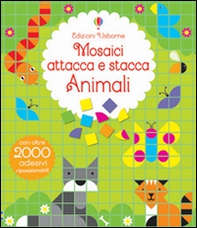 Animali. Mosaici attacca e stacca - Librerie.coop
