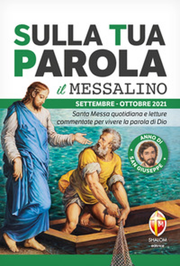 Sulla tua parola. Messalino. Santa Messa quotidiana e letture commentate per vivere la parola di Dio. Settembre-ottobre 2021 - Librerie.coop Sulla tua parola. Messalino. Santa Messa quotidiana e letture commentate per vivere la parola di Dio. Settembre-ottobre 2021 - Librerie.coop
