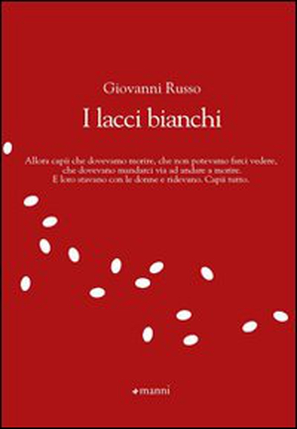 I lacci bianchi - Librerie.coop I lacci bianchi - Librerie.coop