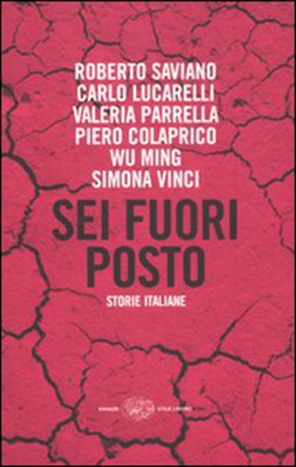 Sei fuori posto. Storie italiane - Librerie.coop Sei fuori posto. Storie italiane - Librerie.coop