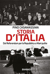 Storia d'Italia. Dal referendum per la Repubblica a Mani pulite - Librerie.coop