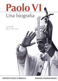 Paolo VI. Una biografia - Librerie.coop