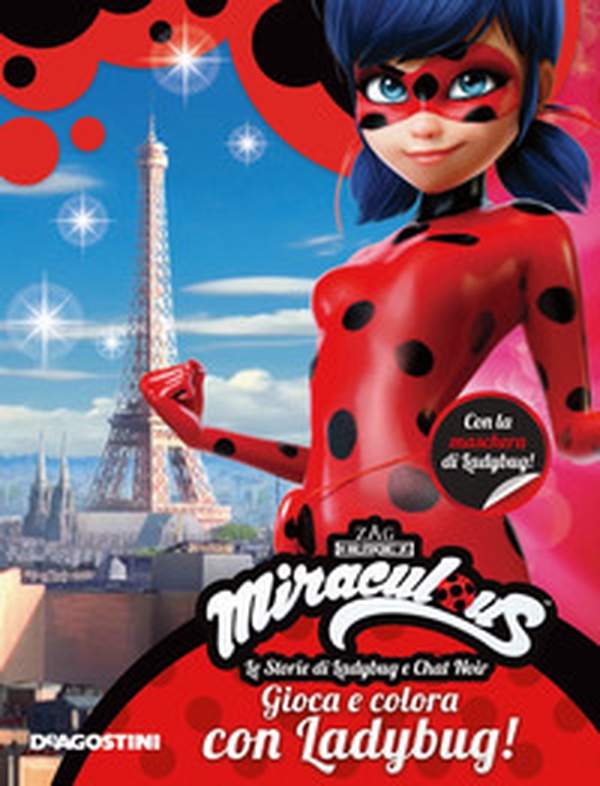 Gioca e colora con Ladybug! Miraculous. Le storie di Ladybug e Chat Noir - Librerie.coop Gioca e colora con Ladybug! Miraculous. Le storie di Ladybug e Chat Noir - Librerie.coop