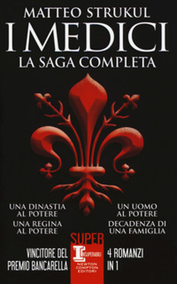 I Medici. La saga completa: Una dinastia al potere-Una regina al potere-Un uomo al potere-Decadenza di una famiglia - Librerie.coop I Medici. La saga completa: Una dinastia al potere-Una regina al potere-Un uomo al potere-Decadenza di una famiglia - Librerie.coop
