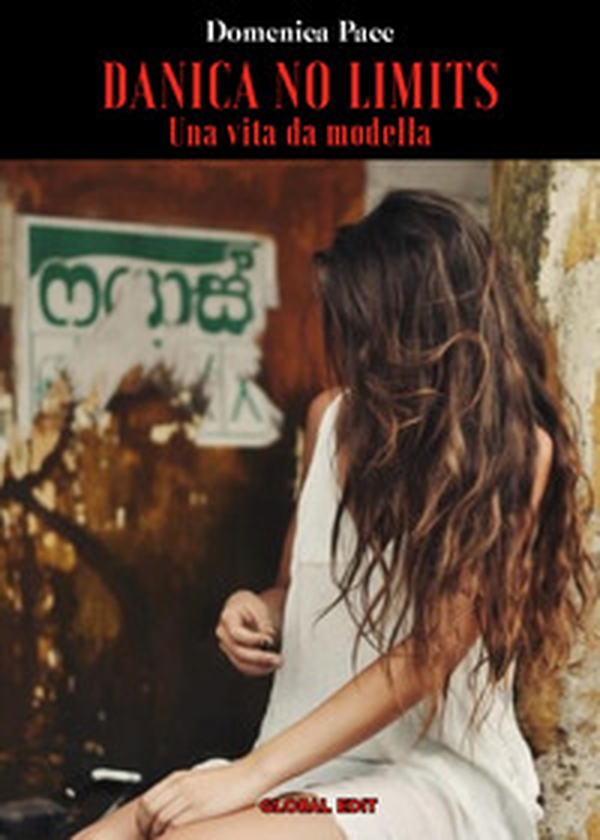 Danica no limits. Una vita da modella - Librerie.coop Danica no limits. Una vita da modella - Librerie.coop