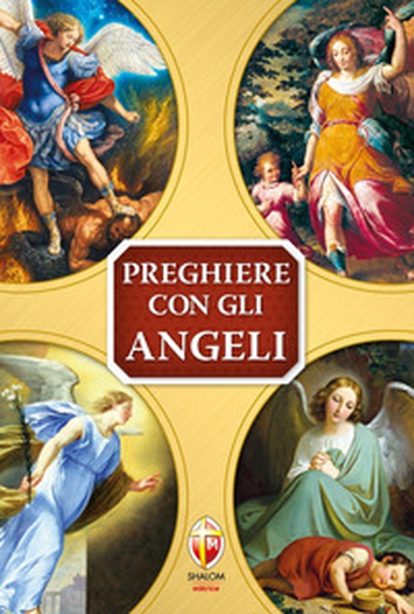 Preghiere con gli angeli - Librerie.coop Preghiere con gli angeli - Librerie.coop